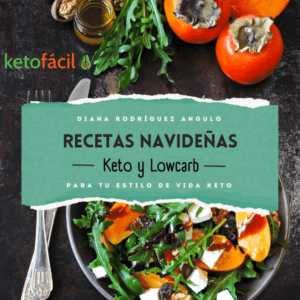 Recetas Navideñas keto y Lowcarb